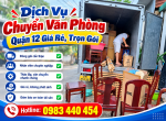 Dịch Vụ Chuyển Văn Phòng Quận 12 Giá Rẻ, Trọn Gói