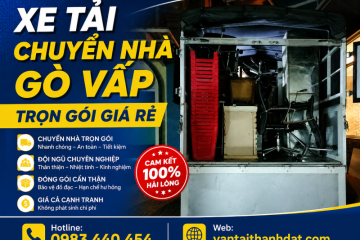Dịch Vụ Chuyển Nhà Gò Vấp Trọn Gói, Giá Rẻ, Uy Tín