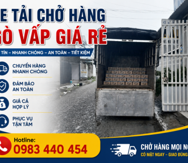 Xe Tải Chở Hàng Gò Vấp Giá Rẻ – Báo Giá Nhanh | Phục Vụ 24/7