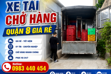 Xe Tải Chở Hàng Quận 8 Giá Tốt, Vận Chuyển Nhanh
