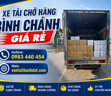 Xe Tải Chở Hàng Bình Chánh Giá Rẻ, Nhanh Chóng, Phục Vụ 24/7
