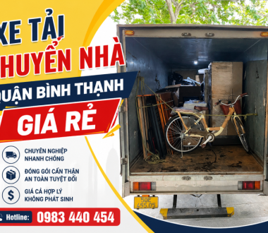 Xe Tải Chuyển Nhà Bình Thạnh Trọn Gói, Uy Tín, Nhanh Chóng, Giá Rẻ
